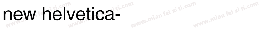 new helvetica字体转换